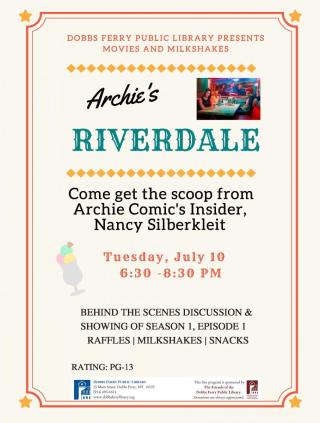DF Library Event:  Movies and Milkshakes - Archie's Riverdale
